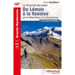 GR5 Du Leman à la Vanoise...