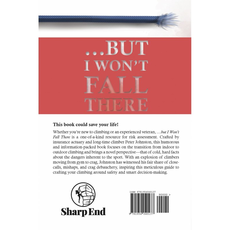 But I won't fall there